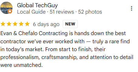 Google Review 1 - Chefalo Contracting